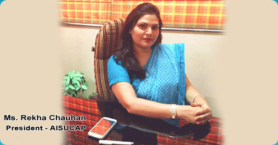 Ms. Rekha Chauhan, President, AISUCAP - Click to Enlarge